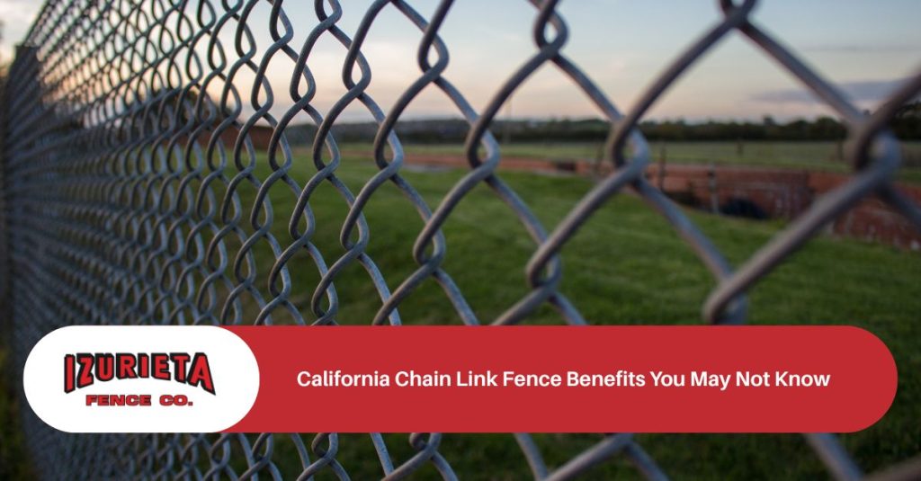 California Chain Link Fence Benefits You May Not Know