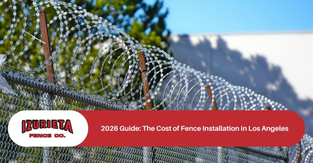  guide the cost of fence installation in los angeles